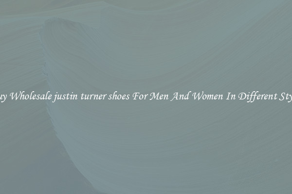 Buy Wholesale justin turner shoes For Men And Women In Different Styles