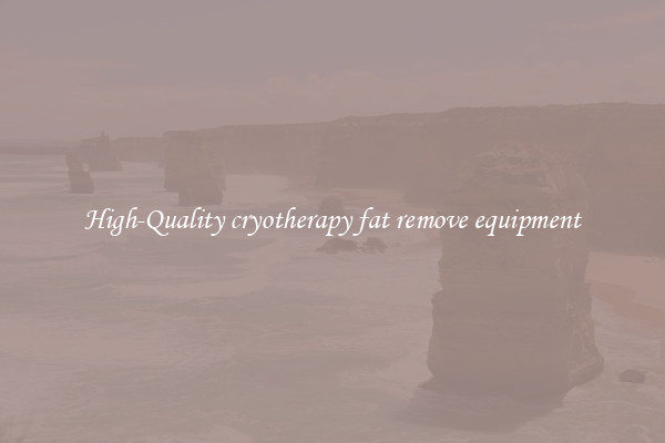 High-Quality cryotherapy fat remove equipment